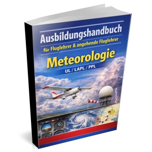 Ausbildungshandbuch---Meteorologie---ULLAPLPPL-fr-Fluglehrer--angehende-Fluglehrer-BuchPrint