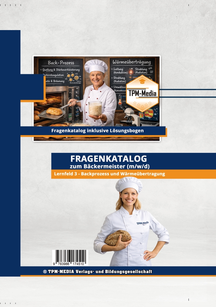 Bild 1 von Bäckermeister (m/w/d) -Lernfeld 3 - Backprozess & Wärmeübertragung (Buch-/Printversion)