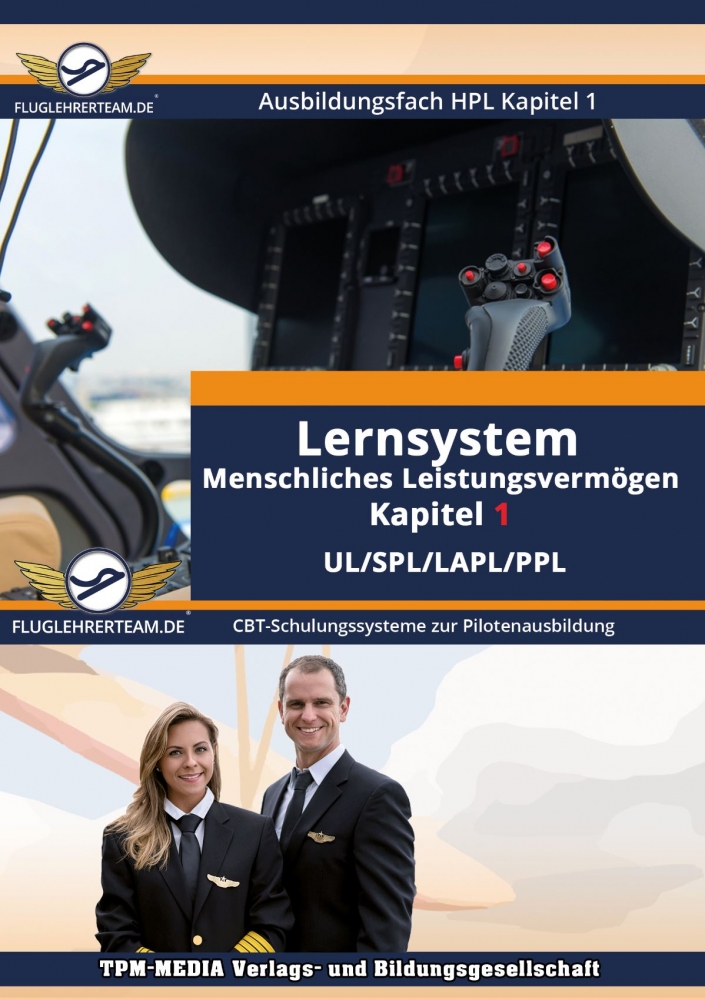 Bild 1 von Menschliches Leistungsvermögen Lernsystem Kapitel 1 UL/SPL/LAPL/PPL - Pilotenlizenz (Download)