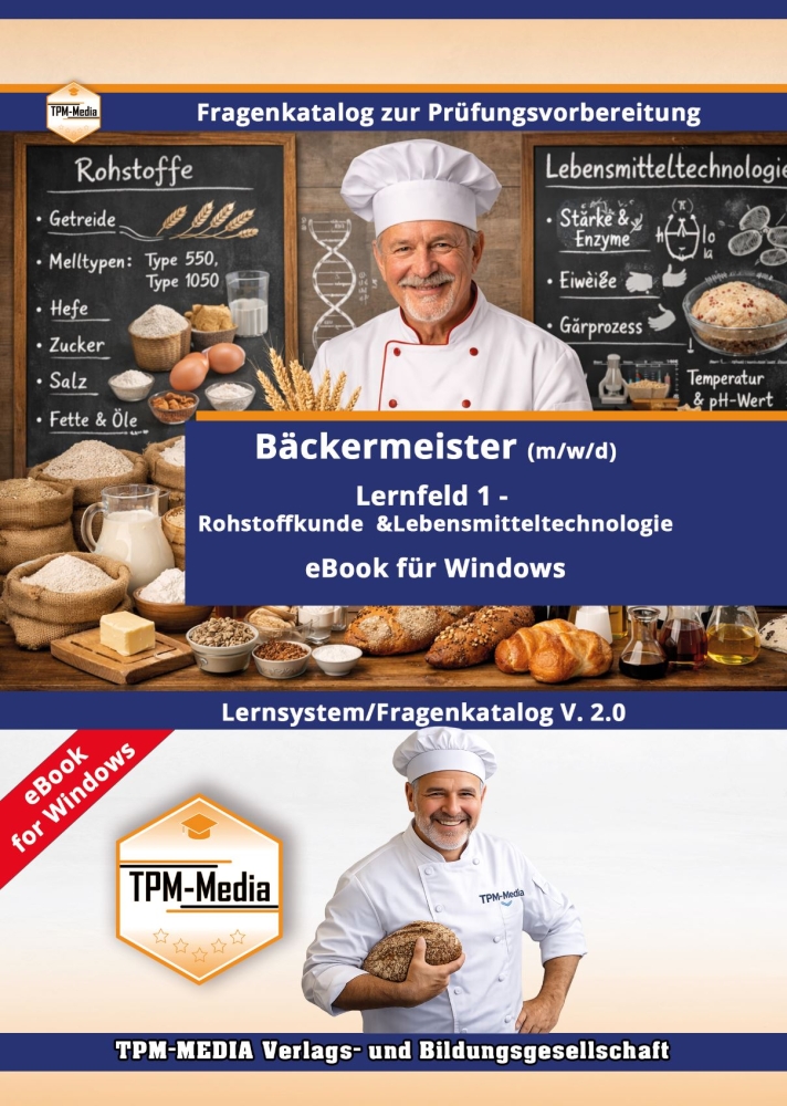 Bild 1 von Bäckermeister (m/w/d) -Lernfeld 1 - Rohstoffkunde und Lebensmitteltechnologie (eBook)