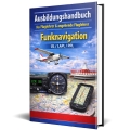Bild 2 von Ausbildungshandbuch - Funknavigation UL/LAPL/PPL für Fluglehrer & angehende Fluglehrer (Buch/Print)