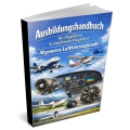 Ausbildungshandbuch - Flugzeugkunde - UL/LAPL/PPL für Fluglehrer & angehende Fluglehrer (Buch/Print)